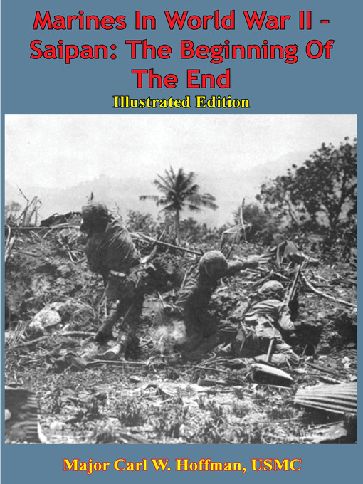 Title details for Saipan by Major Carl W. Hoffman USMC - Wait list